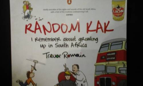 Random Kak I remember about growing up in South Africa - Trevor Romain