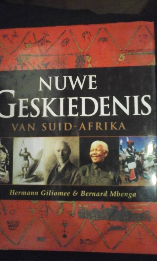 Nuwe Geskiedenis Van Suid-Afrika - Hermann Giliomee & Bernard Mbenga