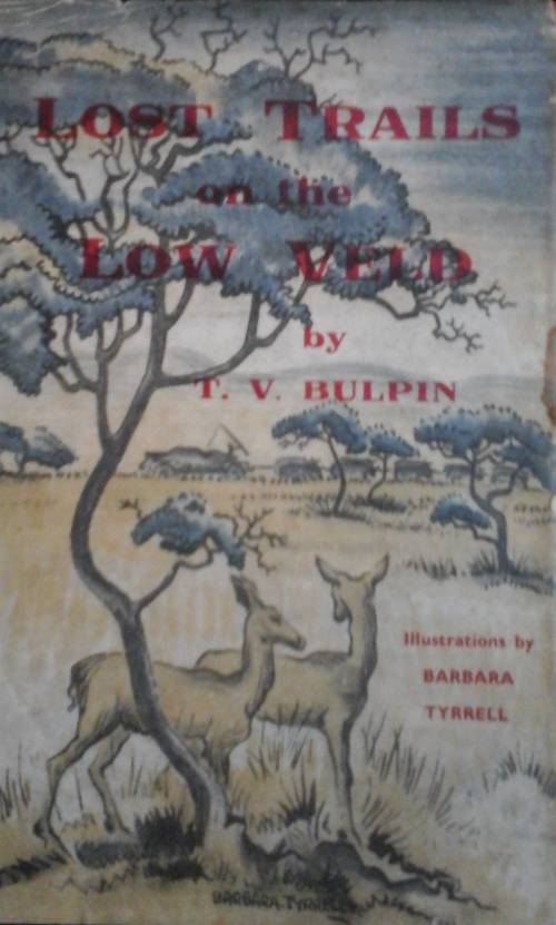 Lost trails on the Low Veld - TV Bulpin