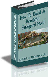 How to Build a Beautiful Backyard Pond - EBook (Free Shipping)