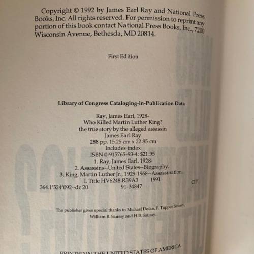 Who Killed Martin Luther King by James Earl Ray, First Edition  The true story.
