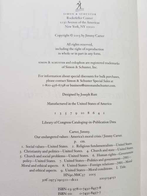 Our Endangered Values, America's moral crisis by Jimmy Carter, First Edition