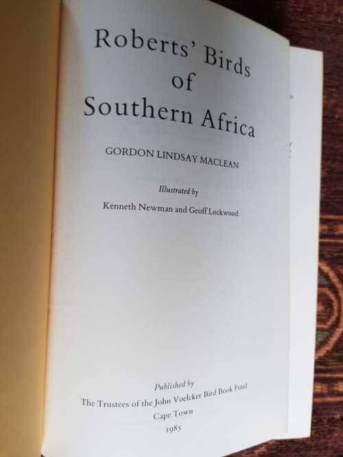 Roberts Birds of Southern Africa First Edition by Gordon Lindsay Maclean.