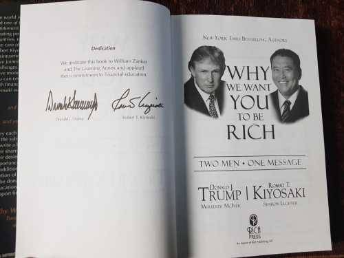 Why we want you to be Rich  - Donald Trump and Robert Kiyosaki. Hardcover