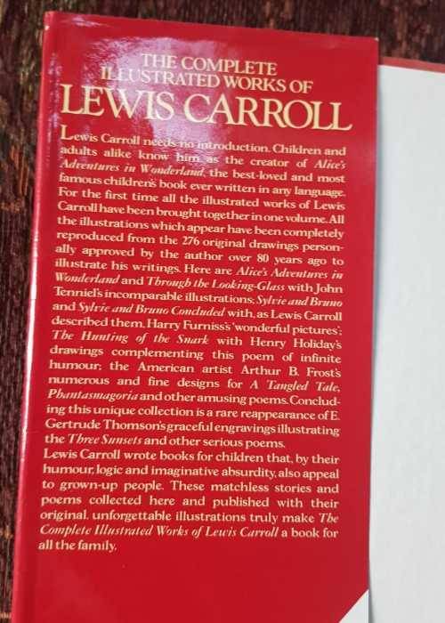 Lewis Carroll, The complete illustrated works of Lewis Carroll.