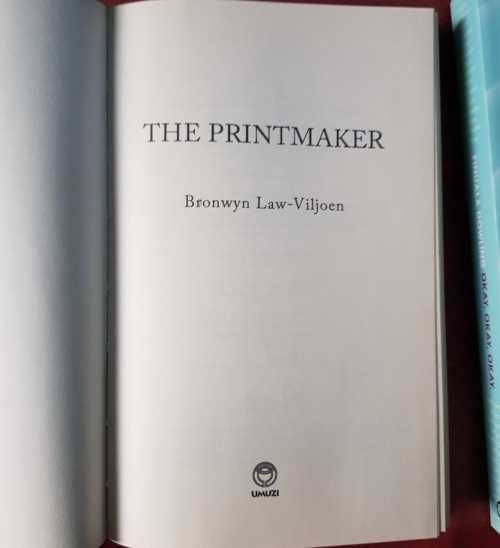 Brownwyn Law-Viljoen The Print Maker and Okay Okay Okay
