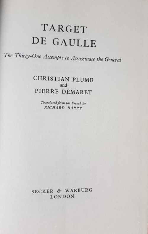 De Gaulle - Target de Gaulle by Christian Plume and Pierre Démaret