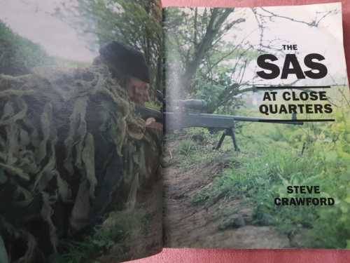SAS Special Air Service British Army SAS at Close Quarters by Steve Crawford