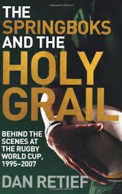 Springboks and the Holy Grail Signed copy Dan Retief