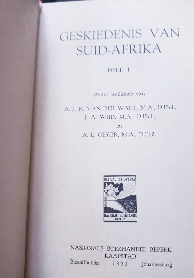 Geskiedenis van Suid-Afrika Deel I en II (1951)