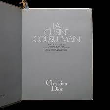 Christian Dior La Cuisine Cousu-Main Cookbook Christian Dior