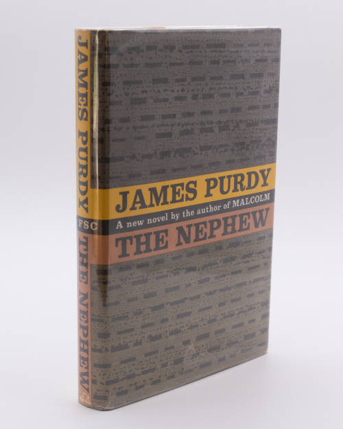 The Nephew by James Purdy (Presentation Copy)