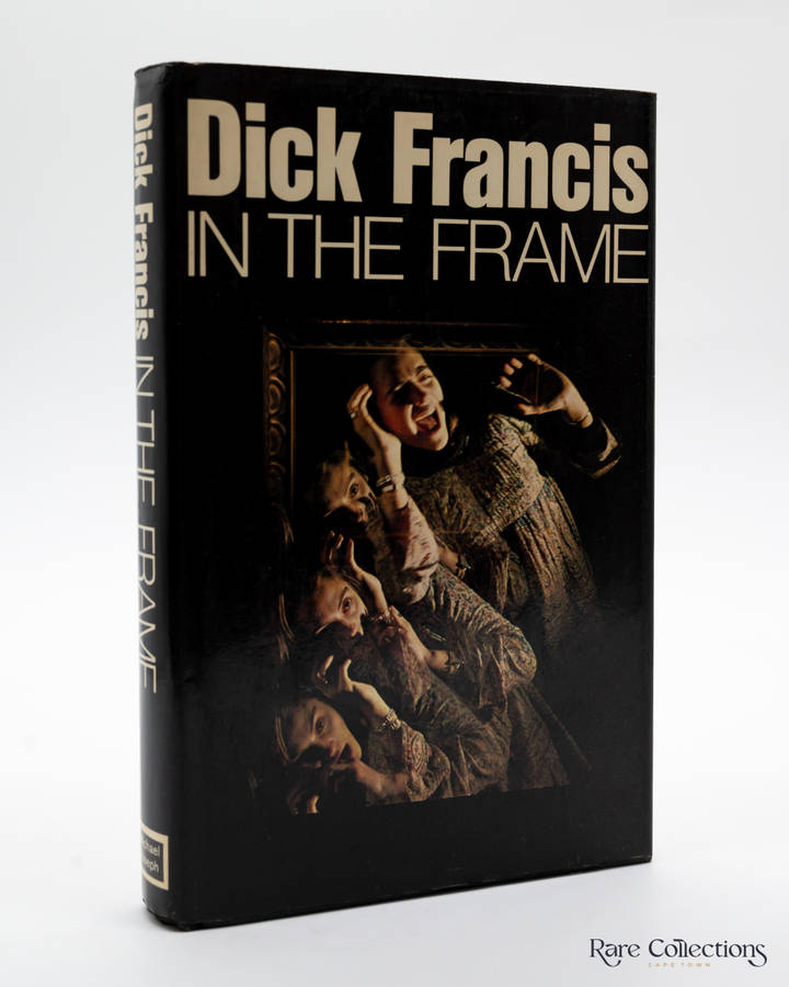 In the Frame by Dick Francis - Signed Copy