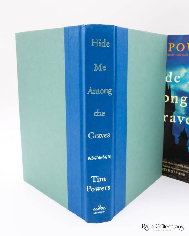 Hide Me Among the Graves by Tim Powers - signed