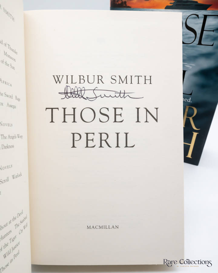 Those in Peril by Wilbur Smith (Signed Copy)