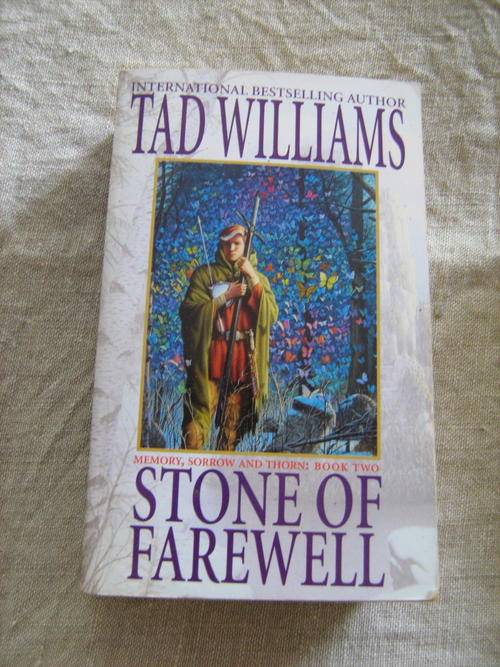 Stone of Farewell _ Tad Williams (memory, sorrow and thorn book 2)