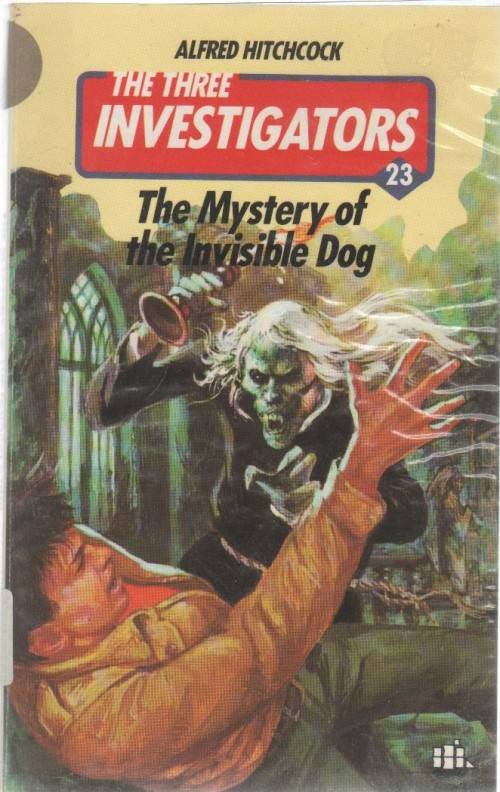 THE THREE INESTIGATORS, NR 23, THE MYSTERY OF THE INVISIBLE DOG - ALFRED HITCHCOCK (1986)