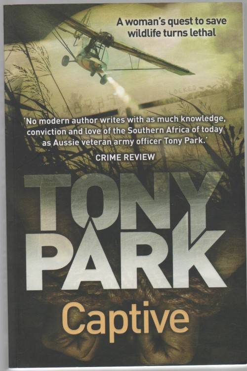 CAPTIVE - TONY PARK (1 ST PUBLISHED 2018)