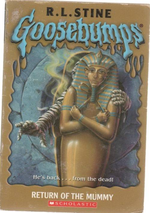 GOOSEBUMPS, RETURN OF THE MUMMY - R L STINE (1994)
