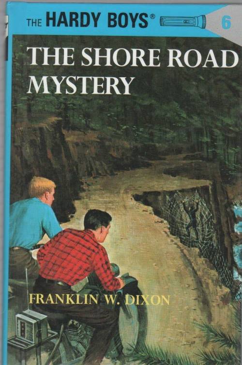THE SHORE ROAD MYSTERY, THE HARDY BOYS, NO 6 - FRANKLIN W DIXON (1992)
