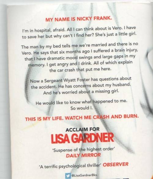 CRASH & BURN -LISA GARDNER (1 ST PUBLISHED 2015)