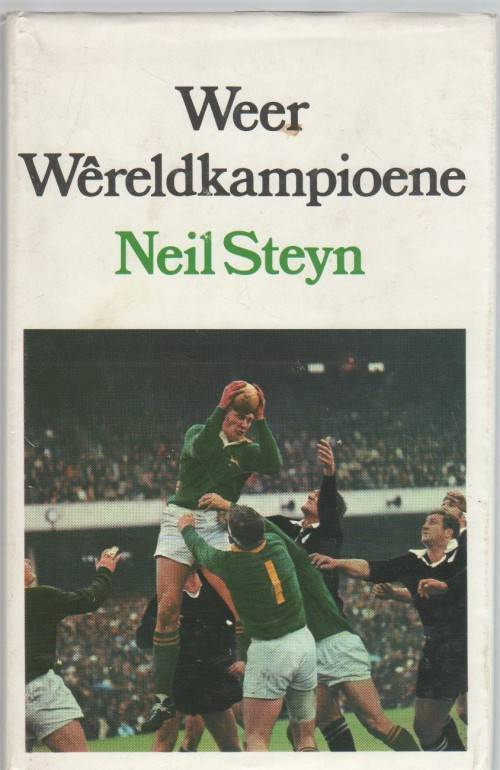 WEER WERELDKAMPIOENE - NEIL STEYN (1970)