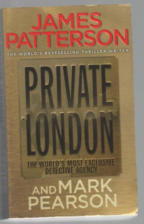 PRIVATE LONDON - JAMES PATTERSON (2012)