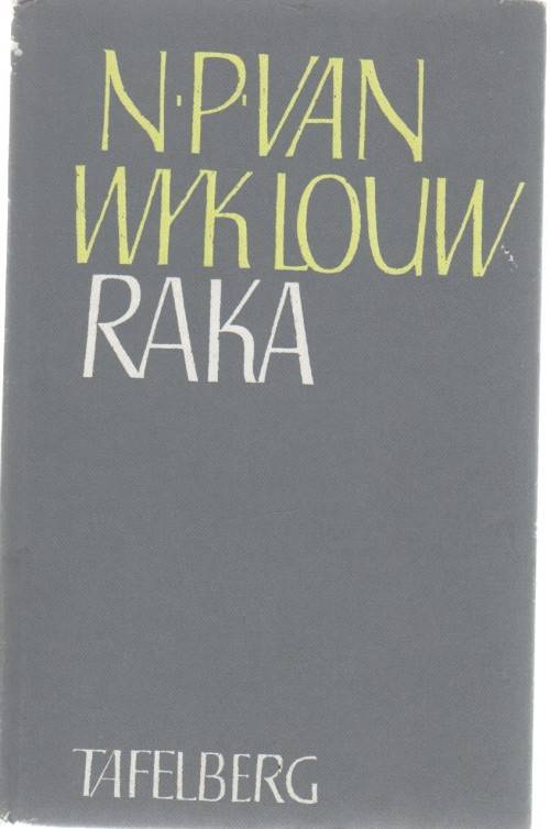 RAKA - N P VAN WYK LOUW (1984)