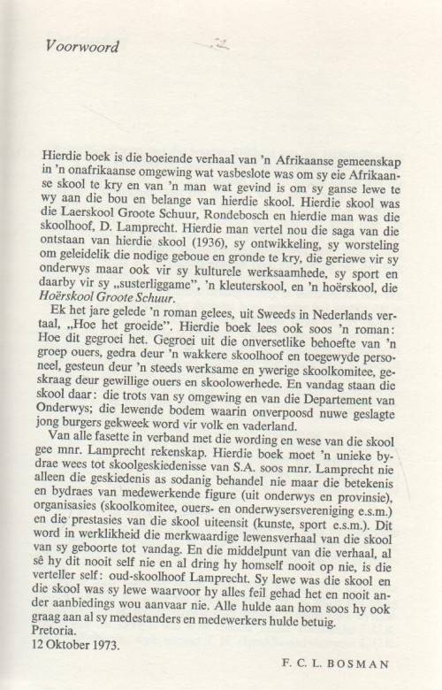 WOELINGE LANGS DIE LIESBEEK - D LAMPRECHT (1 STE DRUK 1974) GESKIEDENIS VD LAERSKOOL GROOTE SCHUUR