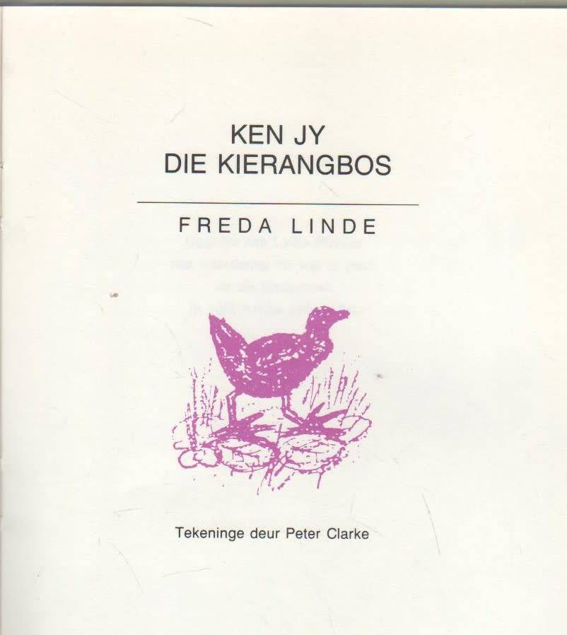 KEN JY DIE KIERANGBOS - FREDA LINDE (1988) JEUG