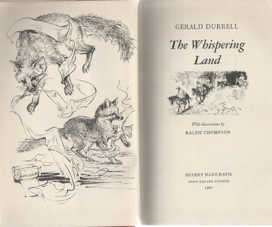 THE WHISPERING LAND - GERALD DURRELL (1961)