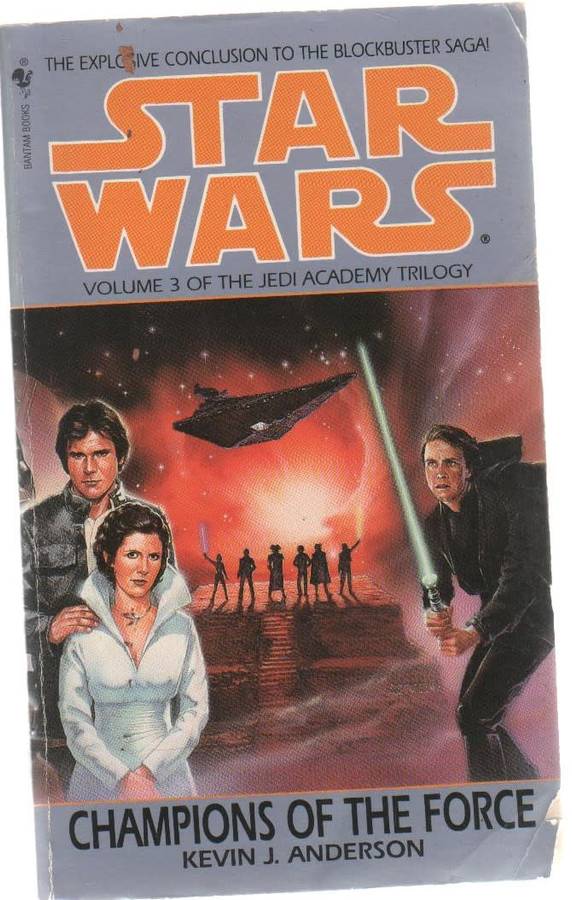 STAR WARS CHAMPIONS OF THE FORCE - KEVIN J ANDERSON (1994)