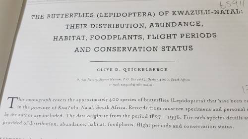 The Butterflies of KwaZulu-Natal. Their Distribution, Abundance, Habitat, Foodplants, Flight Periods