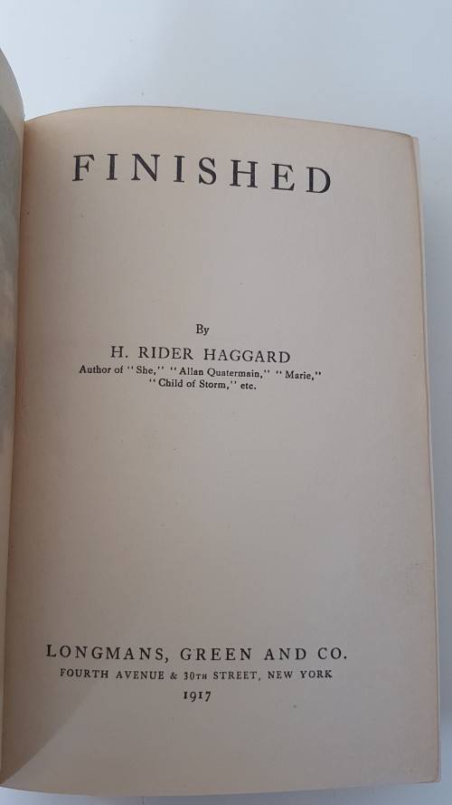 H. Rider Haggard. Finished. First American Edition 1917. Last Allan Quatermain thriller.