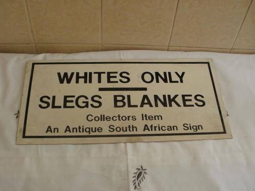 "WHITE'S ONLY" REPRODUCTION SIGN