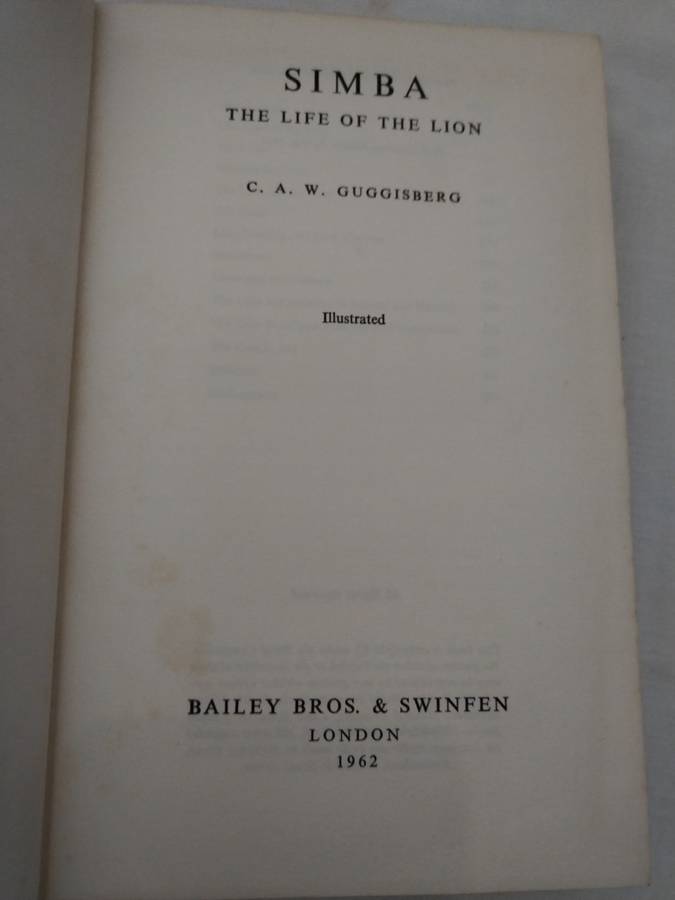 Book: Simba The life of the lion by C.A.W. Guggisberg - London 1962