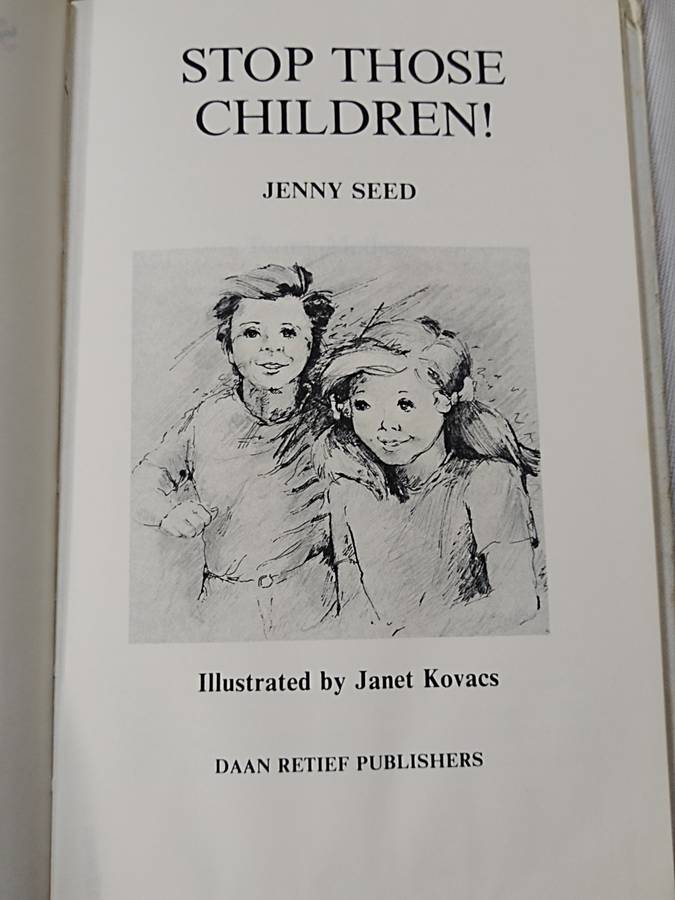 Book: Stop those children by Jenny Seed
