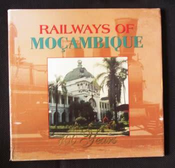 Railways of Mocambique 100 years - 1995 Commemorative publication  ( Very Scarce)
