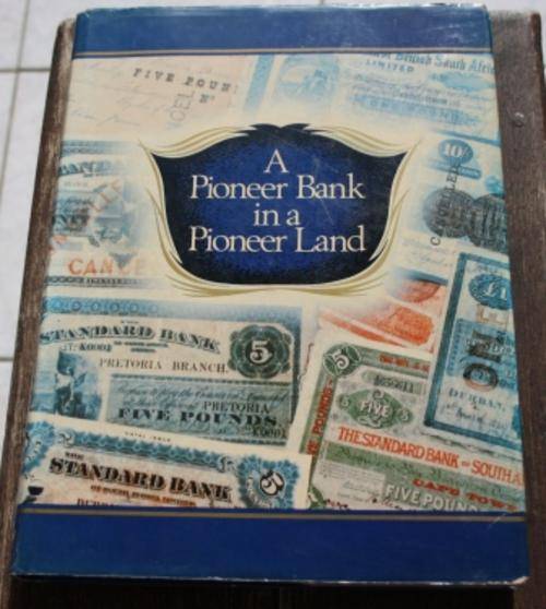 A Pioneer Bank in a Pioneer Land - Carolyn Terry