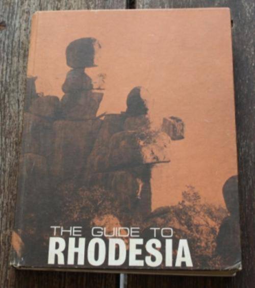 The Guide To Rhodesia - edited by G.H. Tanser