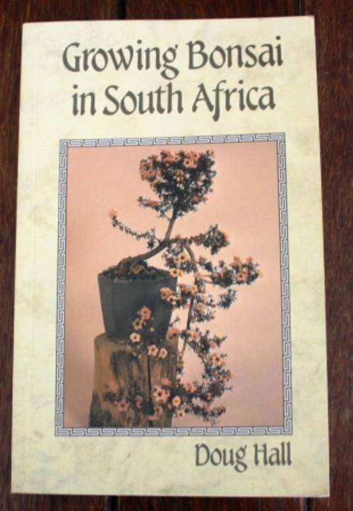 Growing Bonsai in South Africa - Doug Hall