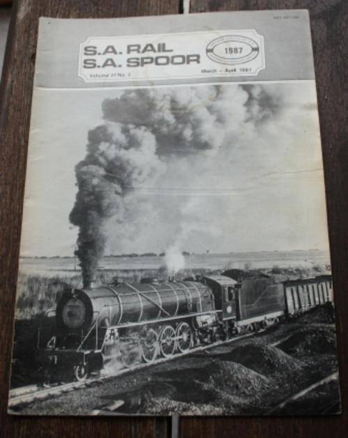 SA Rail /SA Spoor Vol 27. No.2, Mar-Apr 1987