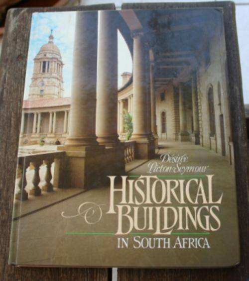 Historical Buildings in South Africa - Desiree Picton-Seymour
