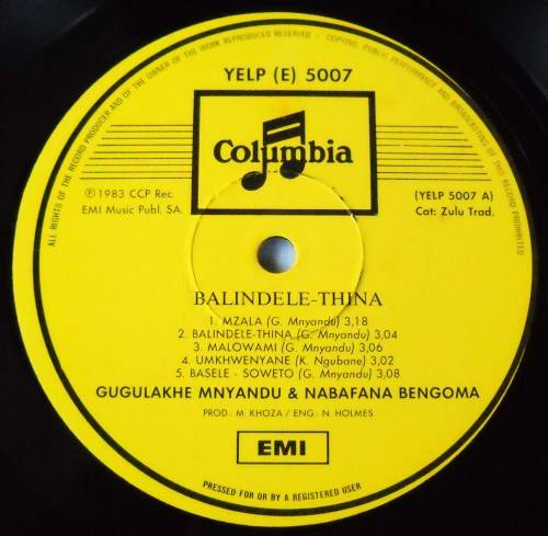 BALINDELE-THINA - GUGLAKHE MNYANDU & NABAFANA BENGOMA - LP - SOUTH AFRICA -1983 - EXC / VG+