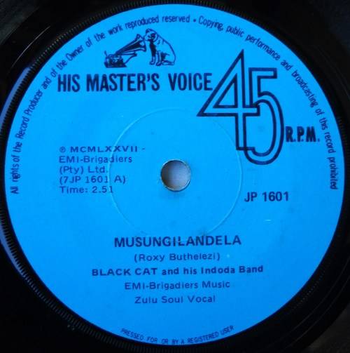 BLACK CAT AND HIS INDODA BAND - MUSUNGILANDELA / KATI-KATI - 7 SINGLE 45 -SOUTH AFRICA- EXC UNPLAYED