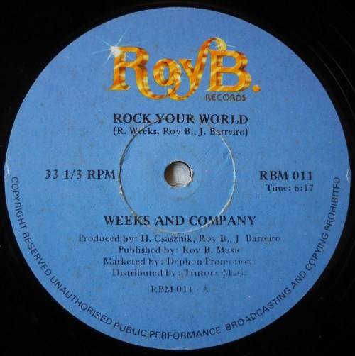 WEEKS & COMPANY - ROCK YOUR WORLD / GO WITH THE FLOW - 12" - SOUTH AFRICA