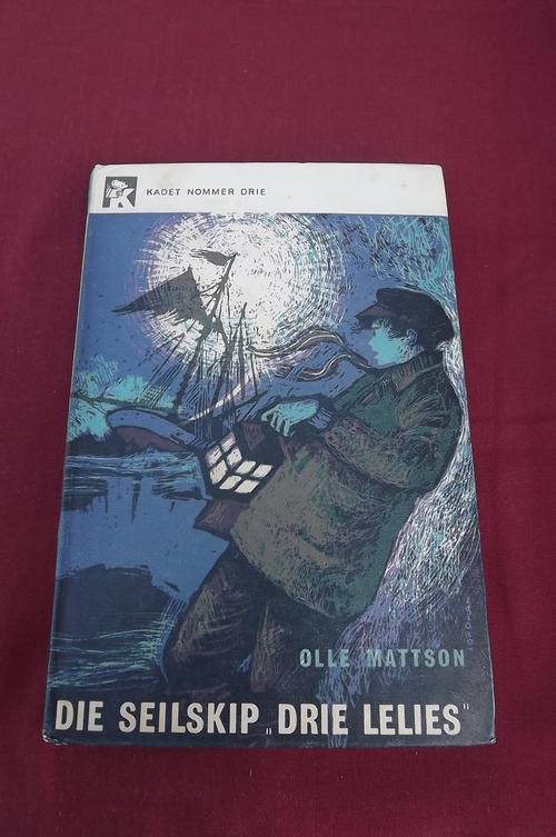 Book-Die Seilskip "Drie Lelies" deur Olle Mattson.Kadet nommer 3