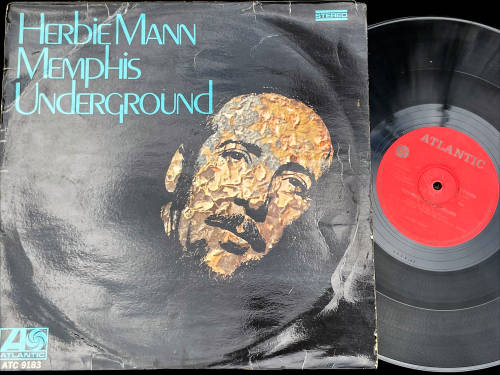 HERBIE MANN  MEMPHIS UNDERGROUND (1969) LP VINYL / ESTIMATE R20 - R80