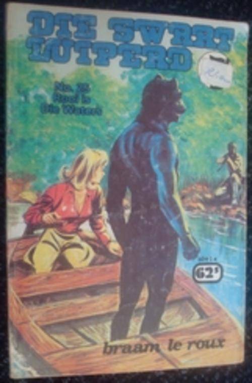Braam le Roux - Die Swart Luiperd - Boek 25 - Rooi is die waters (Sirkel Publikasies)