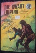 Meiring Fouche - Die Swart Luiperd - Boek 57 - Die Monsters van Komo (Sirkel Publikasies)